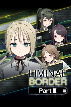 Liminal Border Part III
